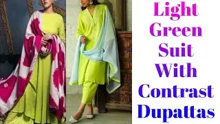 Light Green Suits With Contrast Dupatta Ideas For Girls || Green Suit Combination | by Look Stylish