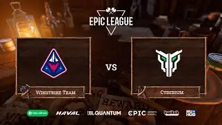 Winstrike Team vs Cyberium, EPIC League Season 2, bo3, game 1 [4ce]