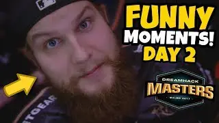 FUNNY MOMENTS! - DreamHack Malm&ouml; 2017 DAY 2