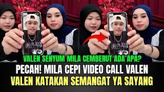 PECAH! Mila dan Cepi Video Call Valen, Valen Katakan Semangat ya Sayang Mila!