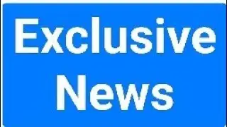 Exclusive News