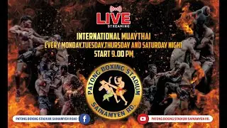 LIVE :Patong Boxing :  16 FEB 2026