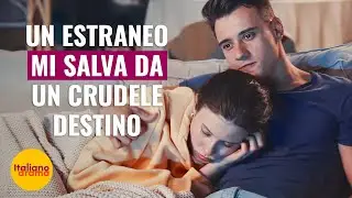 Un estraneo mi salva da un crudele destino | @Drama Italiano