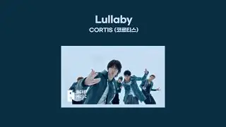 CORTIS (코르티스) - Lullaby (1 HOUR LOOP) Lyrics | 1시간 가사