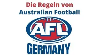 Die Regeln von Australian Football (auf Deutsch) - Teil 1