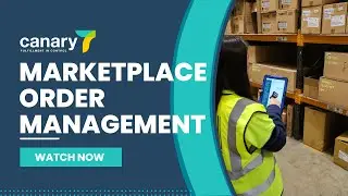 Marketplace Order Management | Canary7 Marketplace Order Management System
