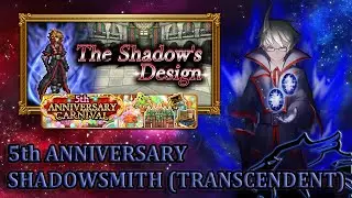 [FFRK] 5th Anniversary | Shadowsmith (Transcendent) #1334