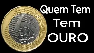 Moeda Rara de 1 Real 2005 Quem Tem Tem  Ouro 