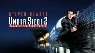 Under Siege 2: Dark Territory | Movie Review