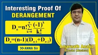 || INTRESTING PROOF OF DERANGEMENT|| ANNA SIR KOTA|| Exclusive for JEE ADVANCED STUDENTS||