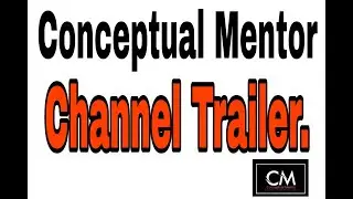 Conceptual Mentor Channel Trailer.|NMDCAT2021|NUMS|NUST|NEET.