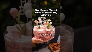 Garden-Themed Premium Korean BBQ in Calgary - Samwon Garden #yyc #calgary