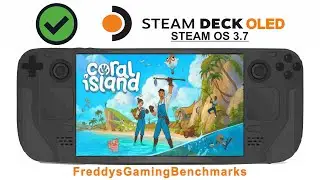 Coral Island (Test Dec 2024) on Steam Deck OLED with Steam OS 3.7