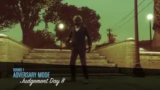 7/11/2024 Judgment Day Adversary Mode GTA Online