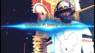 Olskool&deg;K - Beep Show  (Studio Session 2 Prod. By RicoRunDat)