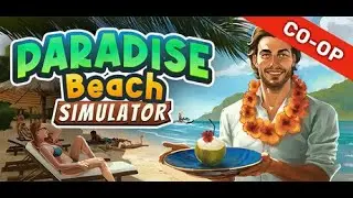 Paradise Beach Simulator - PC Gameplay