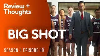 Big Shot | Episode 10 Review | AN 'OKAY' FINALE | Disney+