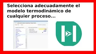 Como Seleccionar el Modelo Termodinámico en Aspen HYSYS | 2025