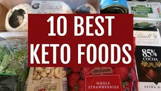 10 Best Keto Foods | A Grocery Shopping List Top 10 Low Carb Foods