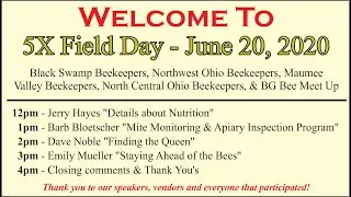 5X Field Day - Northwest Ohio's beekeeping associations virtual field day training.