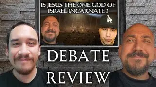 DEBATE REVIEW : IS JESUS GOD INCARNATE ? Andrew Griffin versus Robert Bolagh @AtheismDefeated