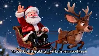 Santa's Sleigh Tonight- Nursery Rhymes