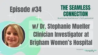 34 - Optimizing Telehealth and Inter-Hospital Transfers: Insights from Dr. Stephanie Mueller