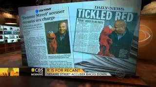 Accuser of Elmo puppeteer recants his claim