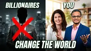 Why Billionaires Can&rsquo;t Save the World &mdash; But You Can | Suzanne Smith |#TGV691