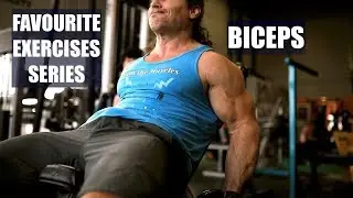 The FAVOURITE EXERCISES SERIES, My favourite Biceps BUILDING Exercise