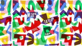Mike Taylor - Deep Down (Official Audio)