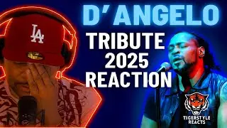 D'Angelo Tribute 2025 Reaction 🔥 Raw Emotion & Soulful Legacy | Tigerstyle Reacts