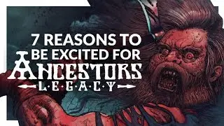 7 Reasons to be Excited for Ancestors Legacy (New PC Gameplay | Medieval Tactical RTS)