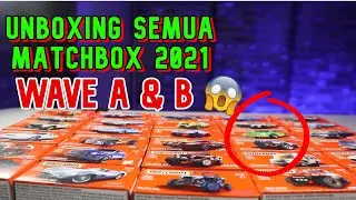 UNBOXING & REVIEW ALL MATCHBOX CARS 2021 WAVE A & B  😍 | part 1