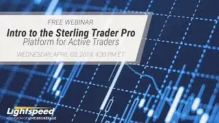 Intro to the Sterling Trader Pro Platform for Active Traders