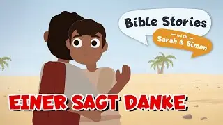 Jesus heilt 10 Aussätzige | Sarah & Simon | Animierte Bibelgeschichte für Kinder | Animationsvideo
