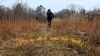 LET's  GO catch some Fish! (Finally)#girlswhofish #bassfishing  #hiking #getoutside #bankfishing