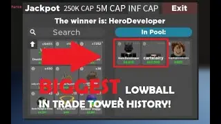 BIGGEST LOWBALL IN TT! 200B+ | Roblox | Trade Tower | Episode 8
