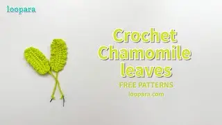 Crochet Chamomile Leaf - Free Pattern