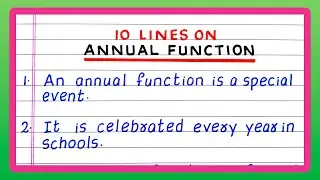 10 Lines on Annual Function | Annual Day | Few Lines on Annual Function