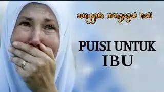 PUISI IBU PALING SEDIH - siapkan tisu!! 😢