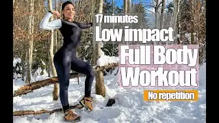 17 minutes Low impact  BUT Intensive Full Body Workout - No repetitions