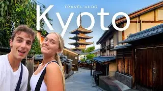 Visiting KYOTO for the First Time 🇯🇵 Our Favorite City in Japan!