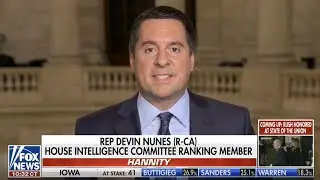 Rep. Nunes reacts to President Trump's State of the Union address