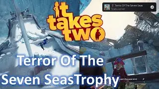 It Takes Two | Terror Of The Seven Seas Trophy