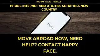 Phone Internet and Utilities Setup in a New Country