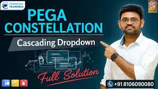 PEGA CONSTELLATION- Cascading Dropdown- Full Solution || New Batch - DEC 15th|| Call +91 8106090080