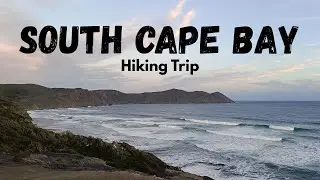 South Cape Bay Vlog