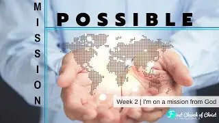 Mission Possible | I'm on a mission from God | Apr. 26, 2020