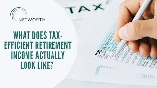 What Does Tax Efficient-Retirement Income Actually Look Like